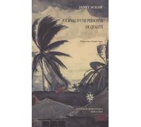 Journal D'une Personne De Qualité - Contenant Le Récit De Son Voyage Depuis L'ecosse Jusqu'aux Indes Occidentales, En Caroline Du Nord Et Au Portugal Dans Les Années 1774 À 1776