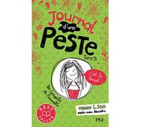 Journal D'une Peste - Tome 5 - C'est Le Bouquet !