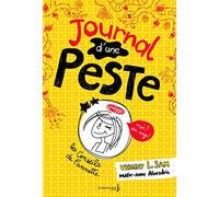 Journal D'une Peste Tome 1 - Moi ? Un Ange !