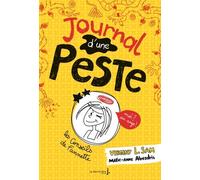 Journal D'une Peste - Tome 1 - Moi ? Un Ange !