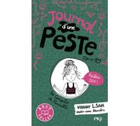 Journal d'une Peste - tome 10 : Restons zen ! (10)
