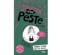 Journal d'une Peste - tome 10 : Restons zen !