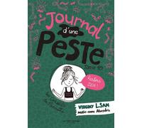 Journal d'une Peste, tome 10 Restons zen ! - Virginy L. Sam - La Martiniere Jeunesse - broché - Roman junior