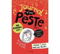Journal D'une Peste - Tome 2 - Amoureuse, Moi ? Jamais !