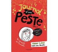 Journal d'une peste, tome 2 Virginy L. Sam (Auteur), Marie-Anne Abesdris (Illustration)