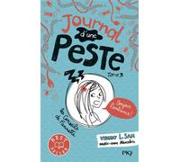 Journal d'une peste - tome 3 Bonjour l'ambiance ! - Virginy L. Sam - Pocket Jeunesse - Poche - Roman junior dès 9 ans
