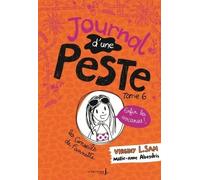Journal D'une Peste Tome 6 - Enfin Les Vacances !