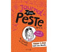 Journal d'une peste, tome 6: Enfin les vacances !