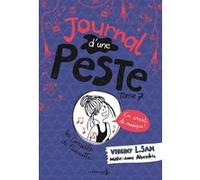 Journal d'une peste, tome 7 Virginy L. Sam (Auteur), Marie-Anne Abesdris (Illustration)