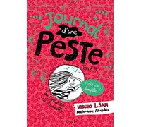 Journal d'une Peste, tome 9: Avis de tempête !
