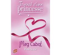 Journal d'une princesse - Tome 10 - Pour la vie