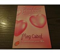 Journal d'une Princesse - Tome 3 - Un amoureux pour Mia