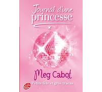 Journal d'une princesse - Tome 7 - Petite fête et gros tracas