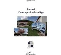 Journal d'une "prof" de collège Sylvette Krid (Auteur)
