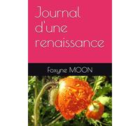 Journal d'une renaissance
