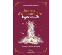 Journal d'une sorcière hypersensible