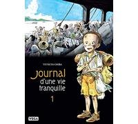 Journal d'une vie tranquille - tome 1 (1)