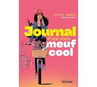Journal d'une vraie meuf cool