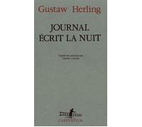 Journal écrit la nuit - (précédé de) Feuilles des anciens journaux - Gustaw Herling - L'arpenteur - Livre