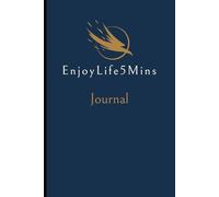 Journal: EnjoyLife5Mins: A Small Daily Effort for Big Personal Wins