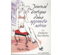 Journal érotique d'une apprentie actrice
