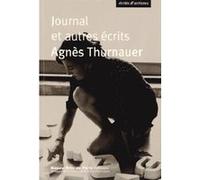 Journal et autres ecrits Agnès Thurnauer (Auteur)