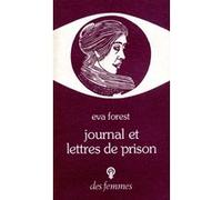 Journal et lettres de prison Eva Forest (Auteur)