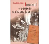 Journal et pensees de chaque jour Elisabeth Leseur (Auteur)