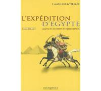 Journal et souvenirs sur l'expédition d'Egypte : Récit d'un savant engagé aux cotés de Bonaparte (1798-1801)