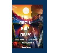 Journal For Men Prompts and Prayers: Transform Your Journey: Deep Reflections, Strength Building, and Spiritual Insight