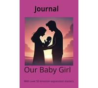 Journal For Our Baby Girl