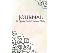 Journal For Sensitive Souls & Nonlinear Thinkers: Guided Self-Care for Emotional Growth and Gentle Reflection