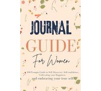 Journal Guide for Women Everyday with Prompts Creating a Happy Life & Live Life to your True Self: Every Woman Questions and Answers