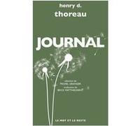 Journal Henry David Thoreau (Auteur), Brice Matthieussent (Traduction), Michel Granger (Auteur)