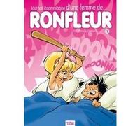Journal insomniaque d'une femme de ronfleur - Tome 01 Patrice Perna (Auteur), Éric Godeau (Dessinateur)