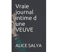 JOURNAL INTIME d UNE VEUVE