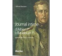 Journal intime, d'albert ier a baudouin ier : 1918-1955