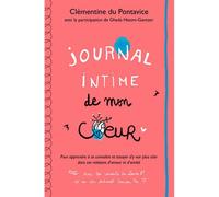 Journal intime de mon coeur - Clémentine Du Pontavice - Ecole Des Loisirs - broché - Roman junior