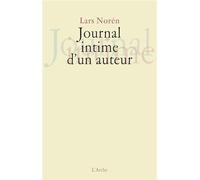 Journal intime d'un auteur - Lars Norén - Arche - broché - Etude