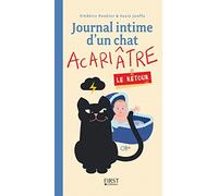 Journal intime d'un chat acariâtre - Le retour