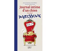 Journal intime d'un chien (un peu) paresseux