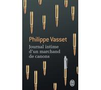 Journal Intime D'un Marchand De Canons