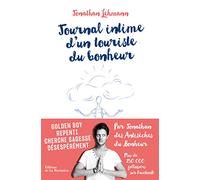 Journal intime d'un touriste du bonheur