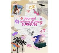 Journal intime d'une surfeuse - Salomé Lemery - Lemery Salome - broché - Journal