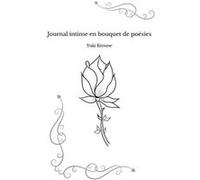 Journal intime en bouquet de poésies Yuki Kitsune (Auteur)