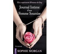 Journal intiome d'une femme soumise - Sophie Morgan - City - broché - Récit