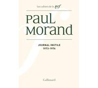 Journal inutile – Tome 2 : 1973-1976 – Gallimard