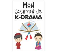 journal k-drama: Carnet de Suivi de vos Séries Asiatiques préférées et de vos K-Dramas |100 fiches à compléter pour les Fans de Dramas|Format:15,24 x 22,86 cm (6 x 9 pouces).