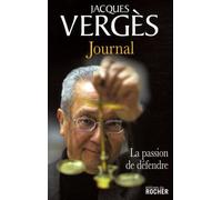 Journal: La passion de défendre