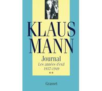 Journal. Les Années d'exil, 1937-1949